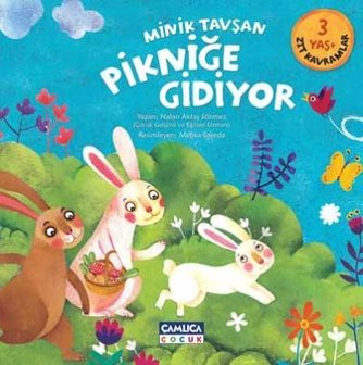 Minik Tavşan Pikniğe Gidiyor (Zıt Kavramlar)