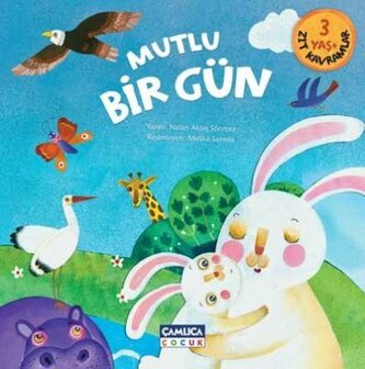 MUTLU BIR G&Uuml;N (ZIT KAVRAMLAR)