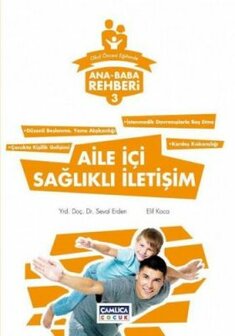 Aile İ&ccedil;i Sağlıklı İletişim