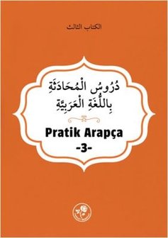 Pratik Arap&ccedil;a - &Uuml;&ccedil;&uuml;nc&uuml; Kitap