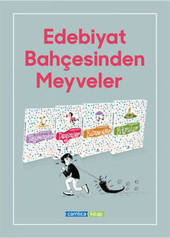 Edebiyat Bah&ccedil;esinden Meyveler 