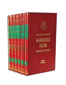 Hadislerle İslam Tergib ve Terhib (6 Cilt)