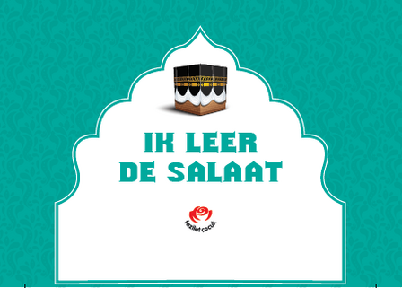 Ik Leer De Salaat (3D) (Jongens) (Nederlands) (Namaz Kilmayi ogreniyorum)