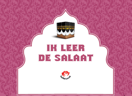 Ik Leer De Salaat (3D) (Meisjes) (Nederlands)