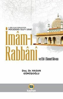 İmam-ı Rabbani Ve Ehl-i S&uuml;nnet Davası