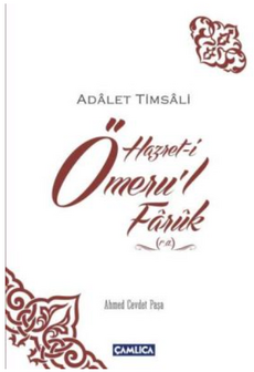 Hazret-i &Ouml;meru&#039;l Faruk (R.a.) Adalet Timsali