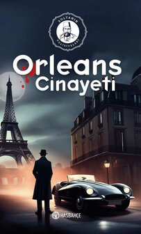 Orleans Cinayeti Sultanın Polisiyeleri