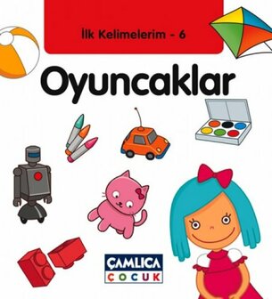 İlk Kelimelerim 6: Oyuncaklar