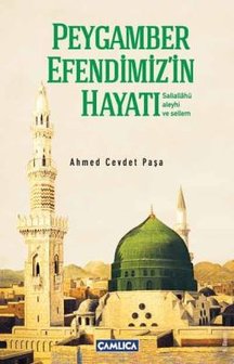 Herkes İ&ccedil;in Peygamber Efendimizin Hayatı