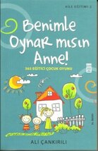 Benimle Oynar mısın Anne