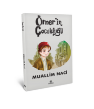 ÖMERİN ÇOCUKLUĞU
