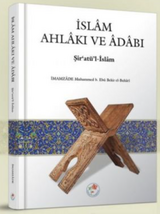 İslam Ahlakı Ve Adabı - Şir'atü-l İslam (Ciltli)