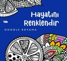 Hayatını Renklendir (Doodle Boyama)