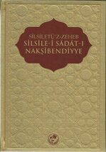 SİLSİLE-İ SADAT-I NAKŞİBENDİYE(SİLSİLETÜZ-ZEHEB