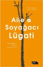 Aile ve Soyağacı Lügati