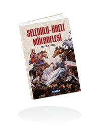  SELÇUKLU-HAÇLI MÜCADELESİ