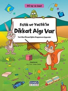 FISTIK VE YASTIKLA DIKKAT ALGI VAR(60 AY VE ÜZERI)