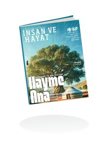 İNSAN VE HAYAT DERGİSİ (YILLIK - 12 SAYI) 