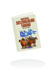  Muhtasar Selçuklular Tarihi