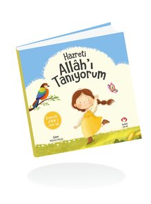 Hazreti Allah'ı Tanıyorum